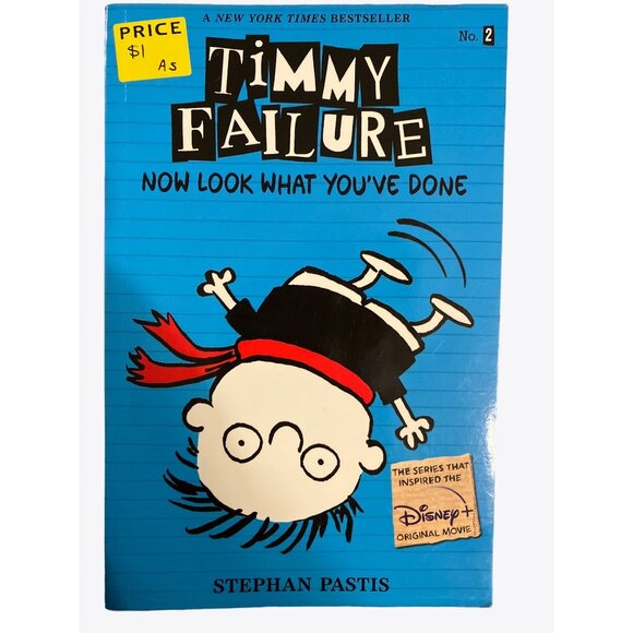 Stephan Pastis TIMMY FAILURE Now Look what you've Done Book 2 in Series - Picture 1 of 11